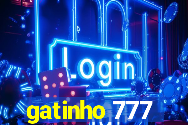 gatinho 777