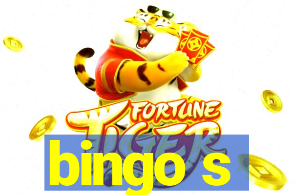 bingo s