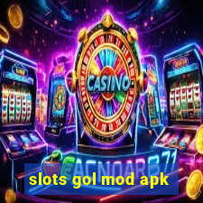 slots gol mod apk