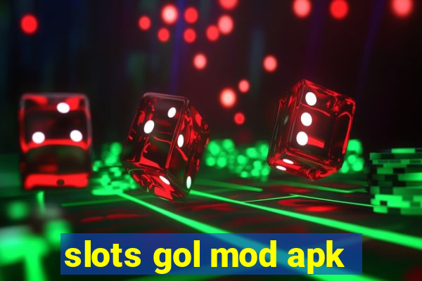 slots gol mod apk