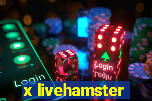 x livehamster