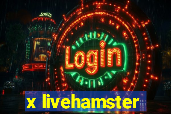 x livehamster