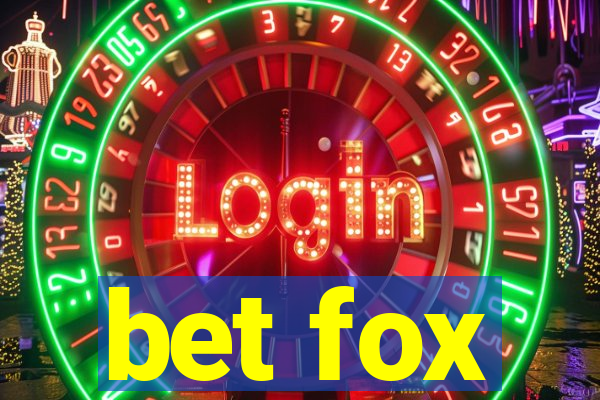 bet fox