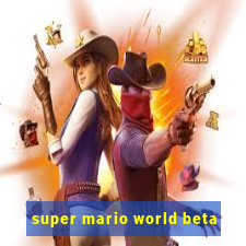 super mario world beta