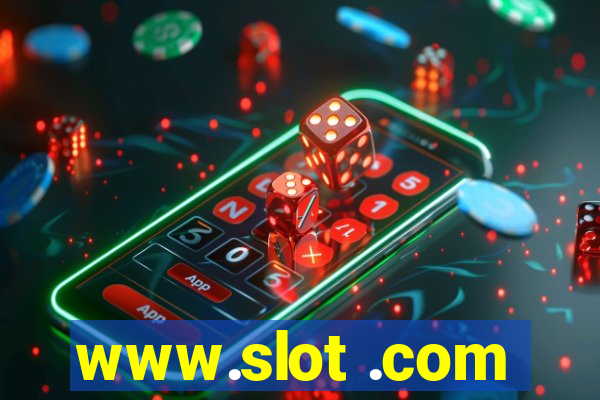 www.slot .com