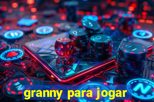 granny para jogar