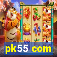 pk55 com