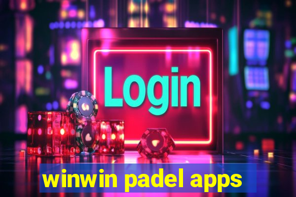 winwin padel apps