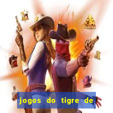 jogos do tigre de 5 reais