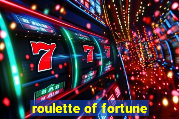 roulette of fortune