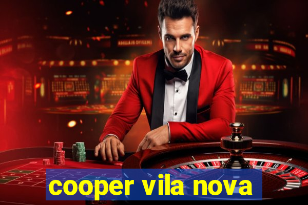 cooper vila nova