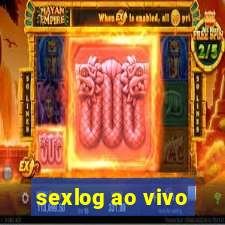 sexlog ao vivo