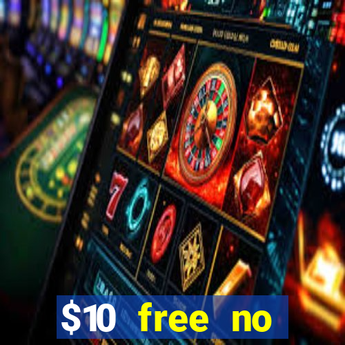 $10 free no deposit casino bonus canada