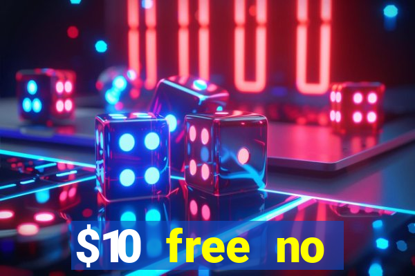 $10 free no deposit casino bonus canada