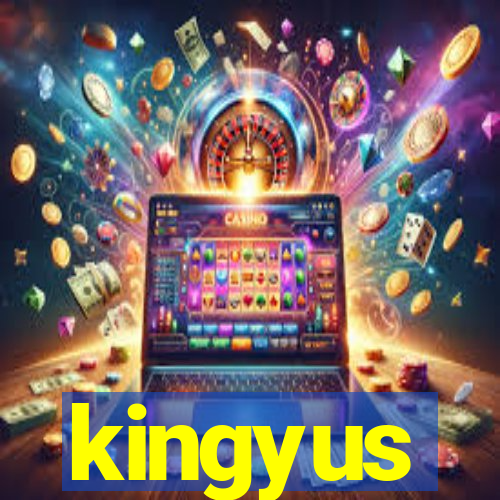 kingyus