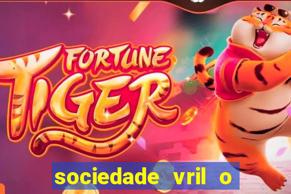 sociedade vril o que 茅