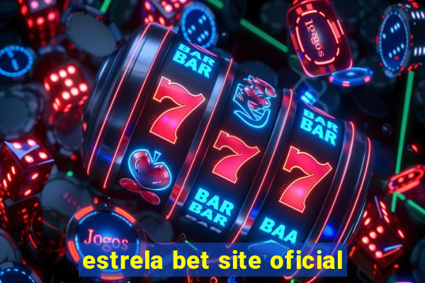 estrela bet site oficial