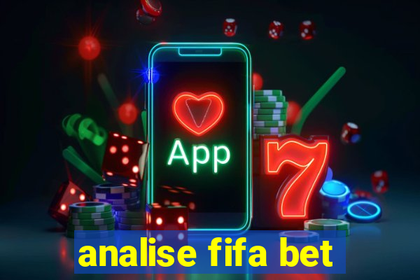 analise fifa bet