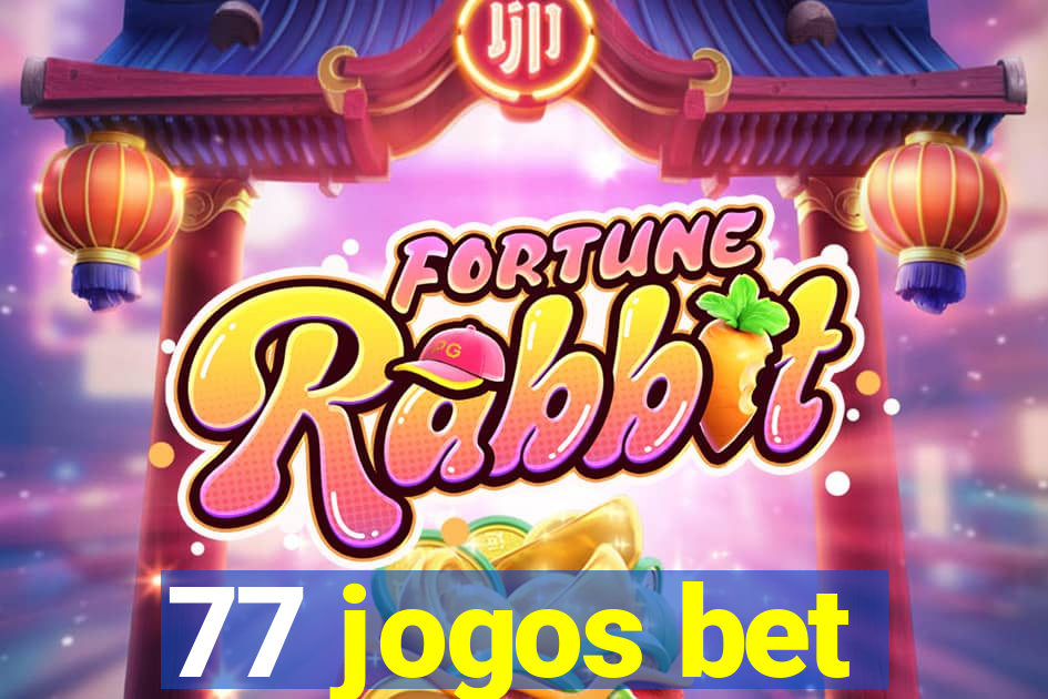 77 jogos bet