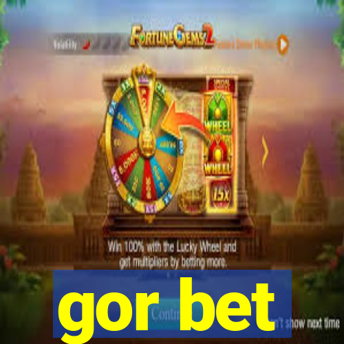 gor bet