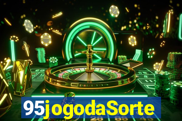 95jogodaSorte