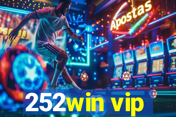 252win vip