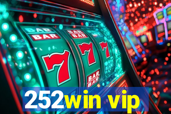 252win vip