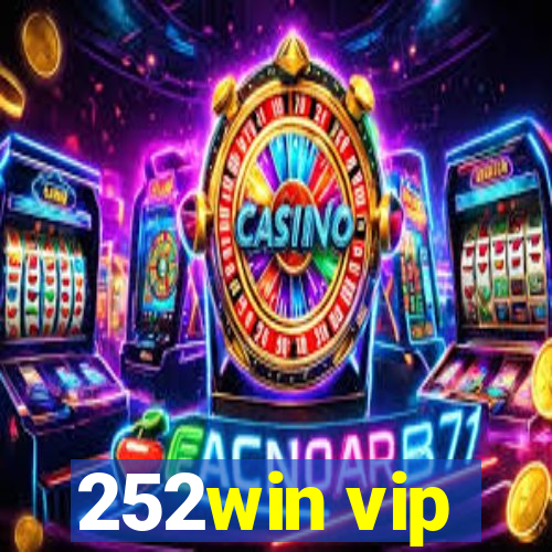 252win vip