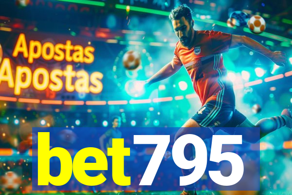 bet795