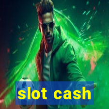 slot cash