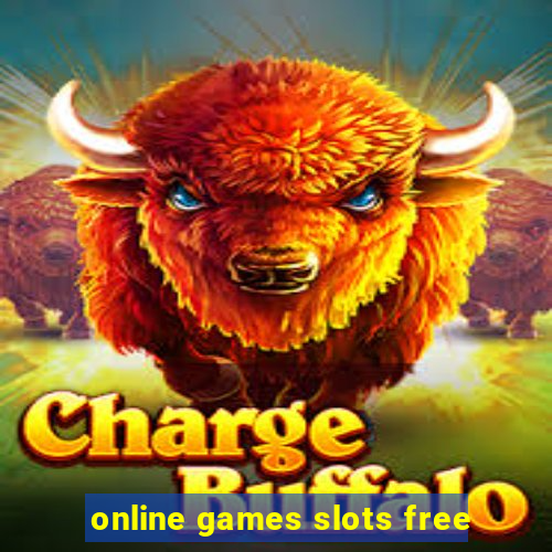 online games slots free