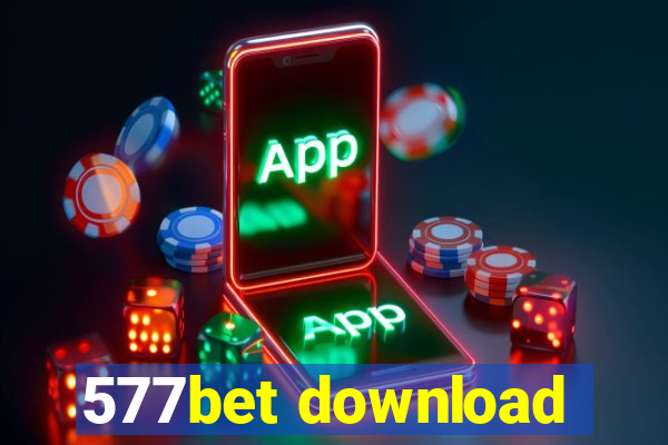 577bet download