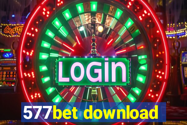 577bet download