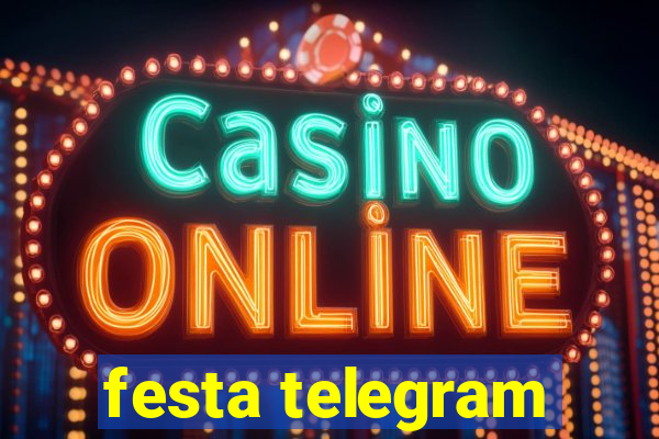 festa telegram