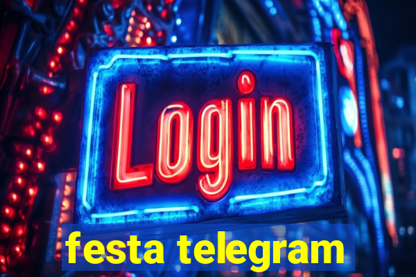 festa telegram