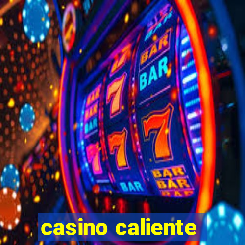 casino caliente