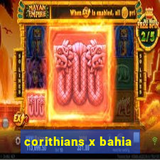 corithians x bahia