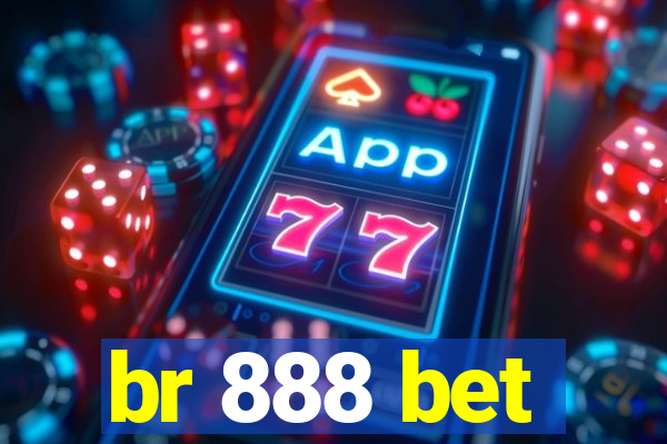 br 888 bet