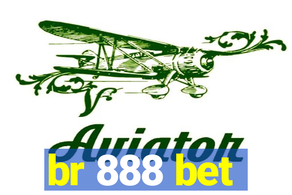 br 888 bet