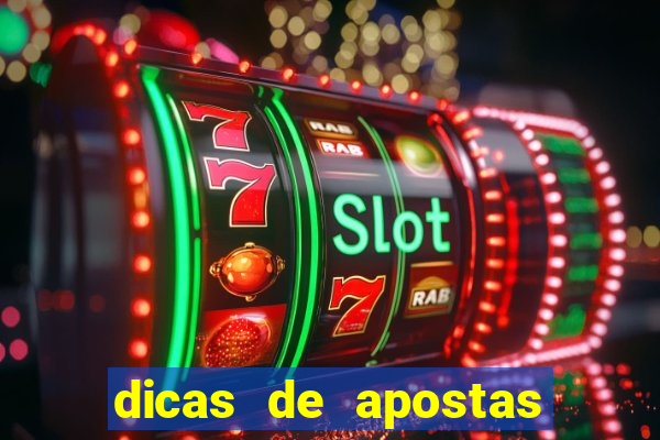 dicas de apostas para os jogos de hoje