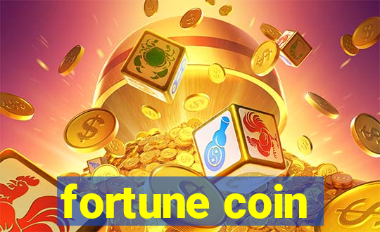 fortune coin