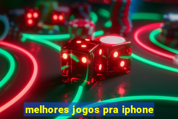 melhores jogos pra iphone