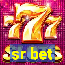 sr bet