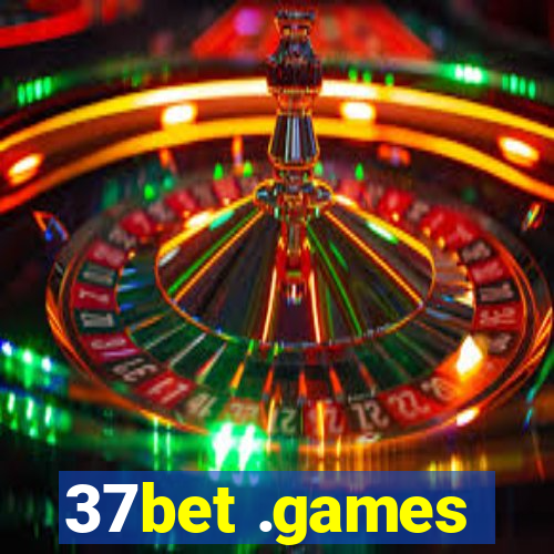 37bet .games