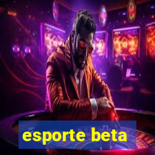 esporte beta