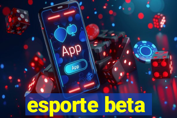 esporte beta