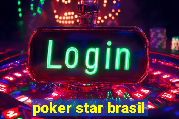 poker star brasil