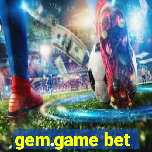 gem.game bet