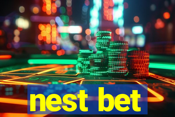 nest bet