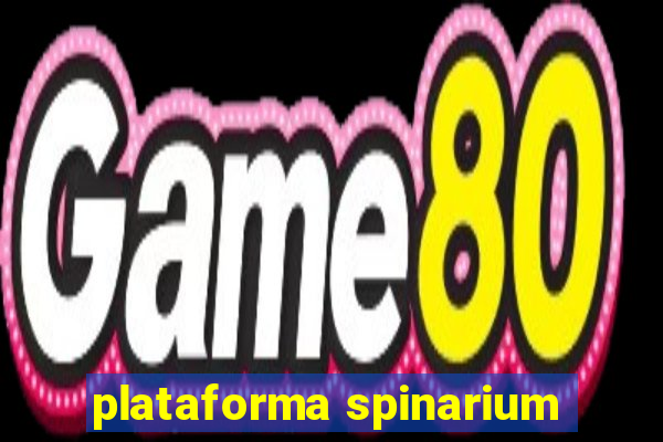 plataforma spinarium